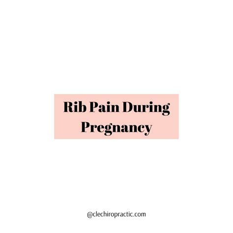 Rib Discomfort During Pregnancy — Cleveland Chiropractic & Integrative ...