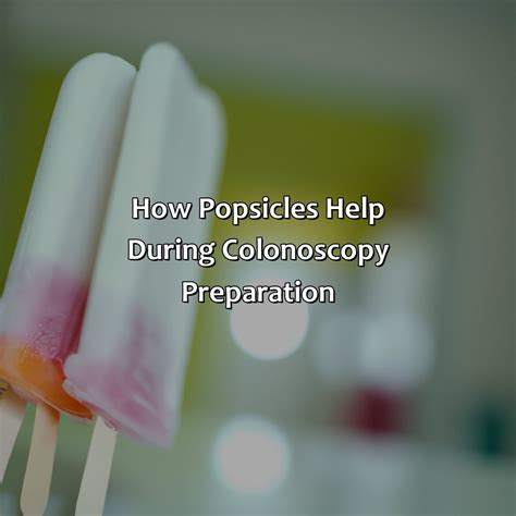 What Color Popsicles Before Colonoscopy - colorscombo.com