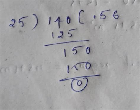find the value of 14 divide 25 please give me answer fast - Brainly.in