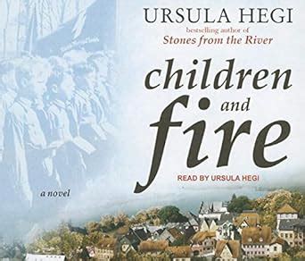 Children and Fire : Hegi, Ursula: Amazon.in: Books