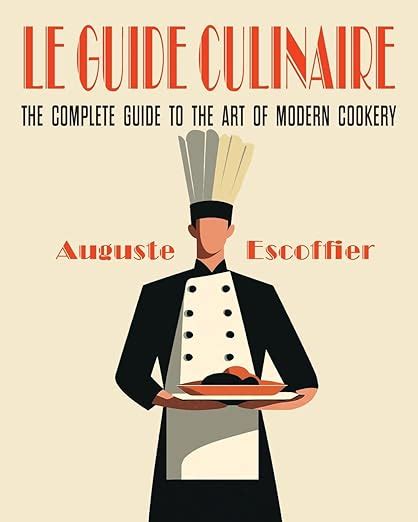 Buy Escoffier: The Complete Guide to the Art of Modern Cookery Book ...