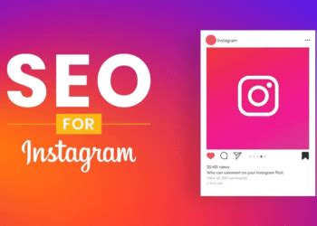 Instagram SEO Guide: 9 Tips to Improve Your Reach - Neil Patel