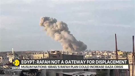 Gaza ceasefire: Arab nations oppose Israel's Rafah plan