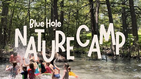 Blue Hole Nature Camp, 333 Blue Hole Ln., Wimberley, TX, United States ...