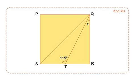 PQRS is a square,QS and QT are straight lines. ∠QTS = 115°. Find ∠x. ∠x ...