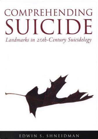 Buy Comprehending Suicide: Landmarks in 20th-Century Suicidology Book ...