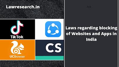 Laws regarding blocking of Websites and Apps in India
