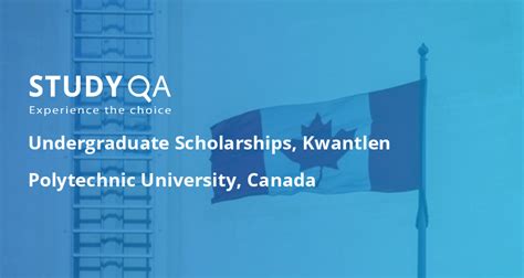 StudyQA — Undergraduate Scholarships, Kwantlen Polytechnic University ...