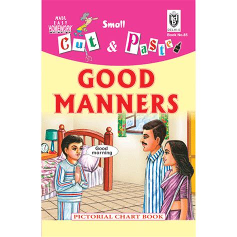 Cut and paste book of GOOD MANNERS