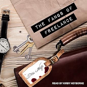The Fangs of Freelance: 4 (Fred, The Vampire Accountant) : Hayes, Drew ...