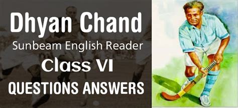Dhyan Chand Class 6 Questions Answers SCERT Assam - edunation19