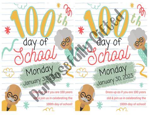 100th Day of School Flyer Grandparents 100 Years Old Fun Day to Celebrate 100th Day of Fun ...