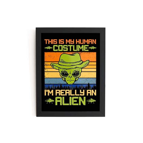 Thekarkhana- Alien Cartoon Frame This is My Human Constume For ...