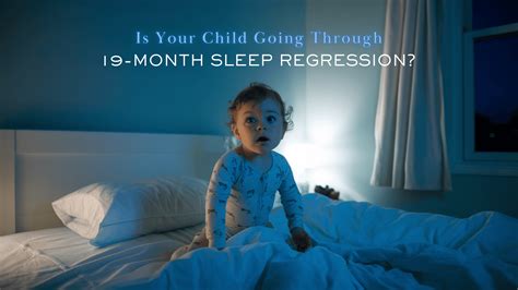 Is Your Child Going Through 19-Month Sleep Regression? - Mothers Always ...