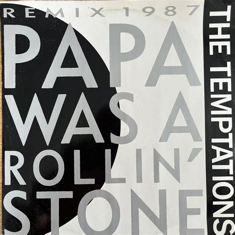 The Tempations, Papa Was A Rolling Stone Remix 1987, 12 Inch / Vinyl ...