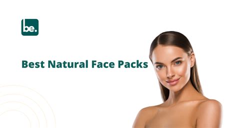 Best Natural Face Packs – Belogical Wellness Private Limited