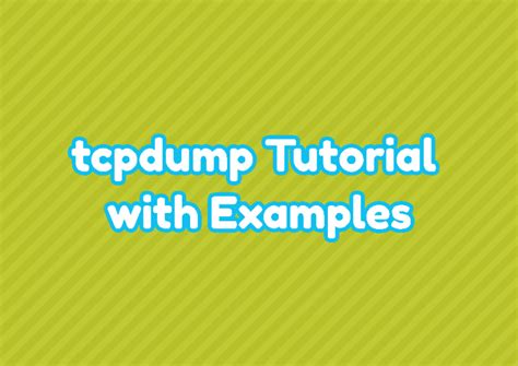 Image result for TCPDump Tutorial