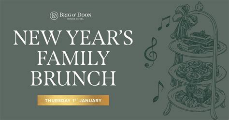 New Years Family Brunch , Brig o' Doon House Hotel, Ayr, 1 January 2026 ...