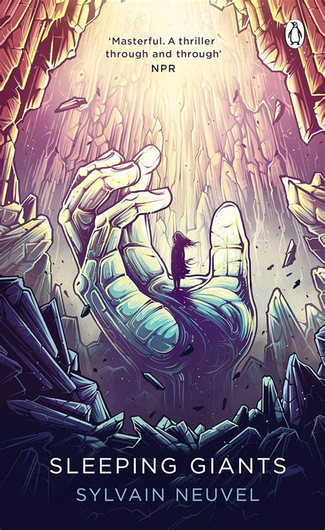 Sleeping Giants : Neuvel, Sylvain: Amazon.in: Books
