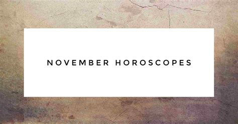 November 2023 Horoscopes