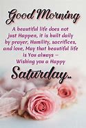 Image result for good morning saturday quotes