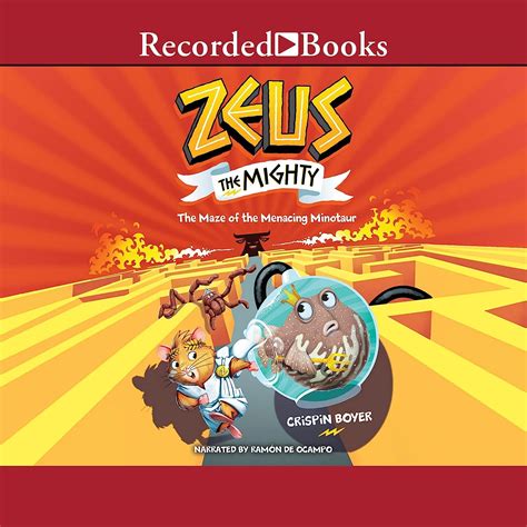 Zeus the Mighty: The Maze of the Menacing Minotaur (The Zeus the Mighty ...