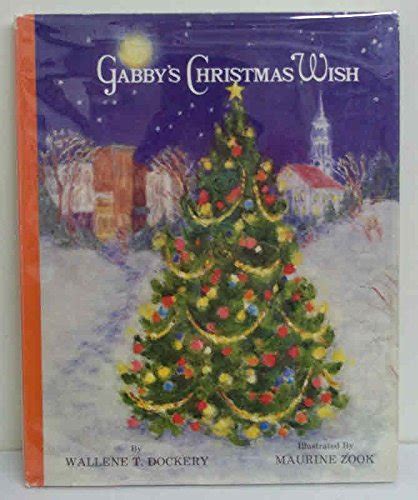 Gabby's Christmas Wish : Dockery, Wallene T., Zook, Maurine: Amazon.in ...