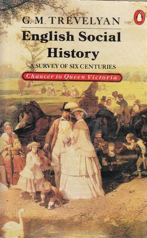 Buy English Social History: A Survey of Six Centuries, Chaucer to Queen ...