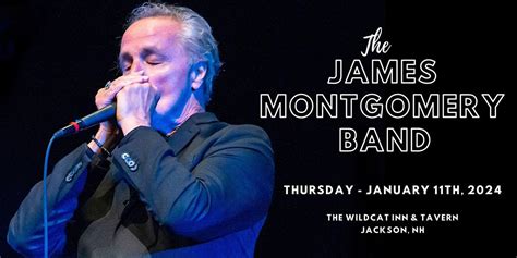 The James Montgomery Band, Wildcat Inn & Tavern, Jackson, 11 January ...