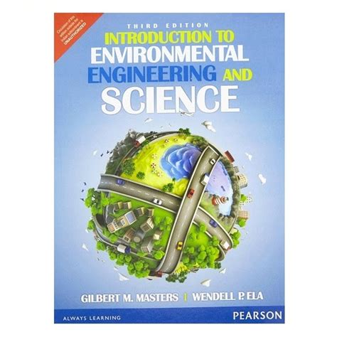 Introduction To Environmental Engineering And Science | By Gilbert M ...