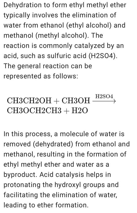 Why is dehydration to form ethyl methyl ether? - Brainly.in