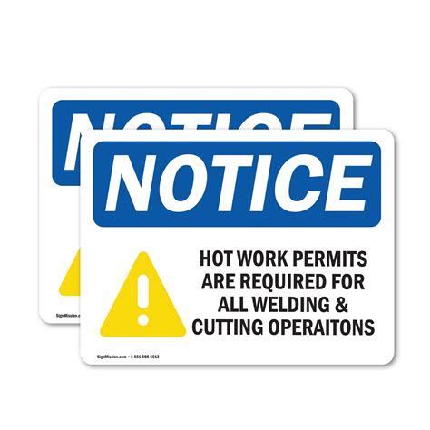 (2 Pack) Hot Work Permits Required Welding Cutting OSHA Notice Sign ...