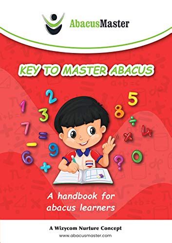 A Handbook For Abacus Learners: Key to Master Abacus eBook : Nurture ...