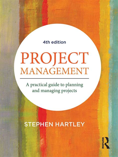 Project Management: A practical guide to planning and managing projects ...