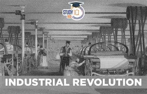 Industrial Revolution, History, First Industrial Revolution, Causes ...