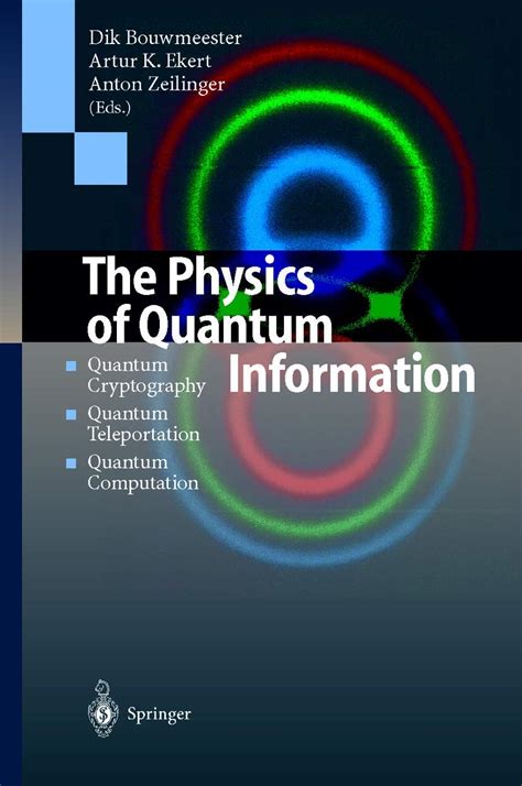 The Physics of Quantum Information: Quantum Cryptography, Quantum ...
