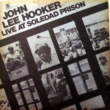 Live At Soledad Prison | Álbum de John Lee Hooker - LETRAS.COM