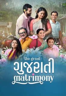 The Great Gujarati Matrimony Movie: Showtimes, Review, Songs, Trailer ...