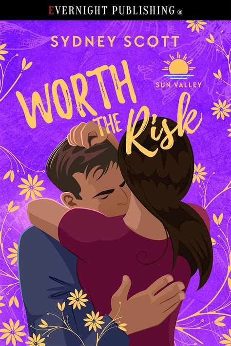Worth the Risk (Sun Valley Book 2) eBook : Scott, Sydney: Amazon.in ...