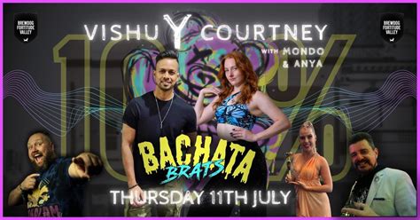 Get Bratty with VISHU & COURTNEY 100% Bachata week 25, BrewDog ...