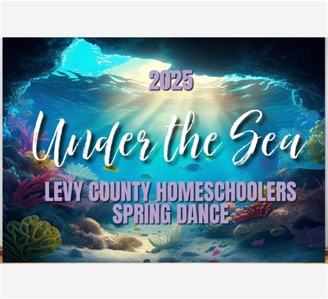 2025 Under The Sea Spring Dance for Homeschoolers, First Baptist Church ...