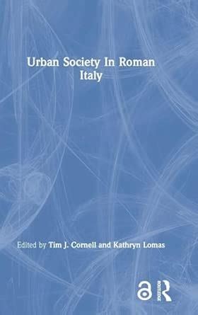 Buy Urban Society In Roman Italy Book Online at Low Prices in India ...