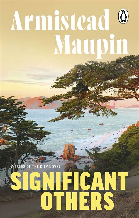 Significant Others by Armistead Maupin - Penguin Books New Zealand