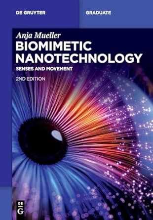 Buy Biomimetic Nanotechnology: Senses and Movement (De Gruyter Textbook ...