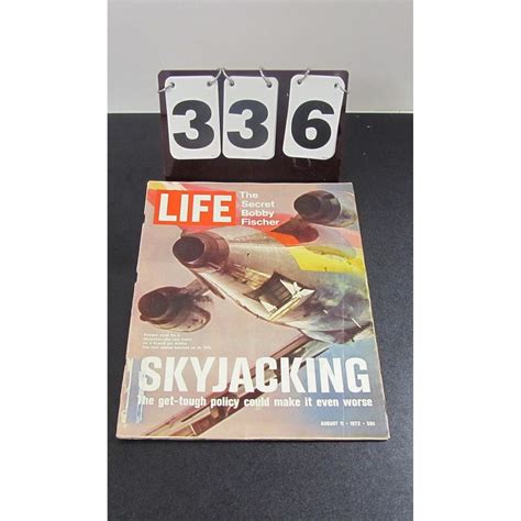 Life Magazine August 11, 1972 - The Secret Bobby Fischer & Skyjacking