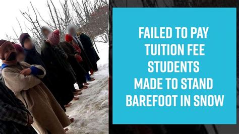 Failed to pay tuition fee; students made to stand barefoot in snow ...