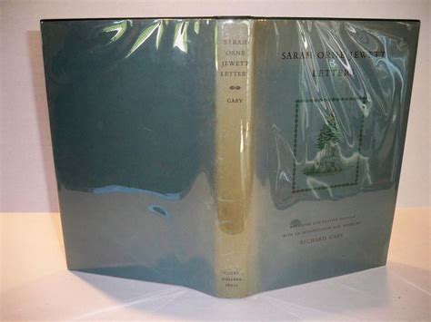 Sarah Orne Jewett Letters, Enlarged and Revised Edition: Richard Cary ...