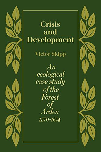 Buy Crisis and Development: An Ecological Case Study of the Forest of ...