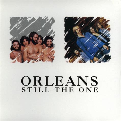 Orleans - Still The One | iHeart