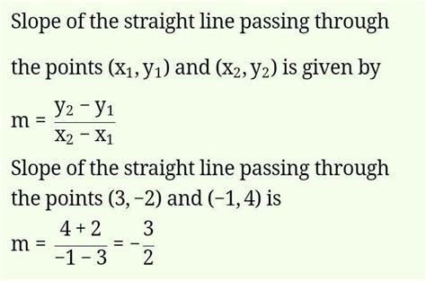write the slope of the line passing through the points (4,1) (2,-3 ...